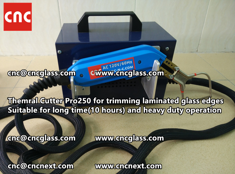 HOT KNIFE form laminated glass edge cleaning Thermal cutter (13)