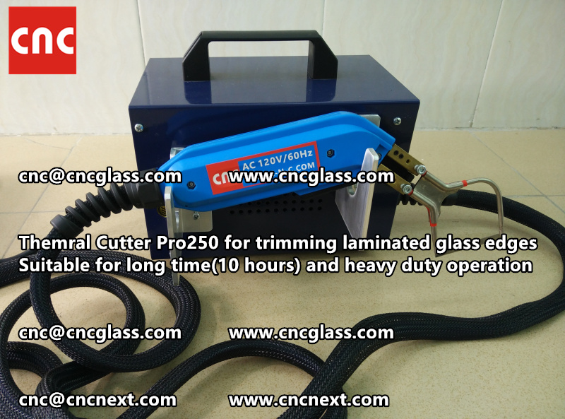 HOT KNIFE form laminated glass edge cleaning Thermal cutter (18)