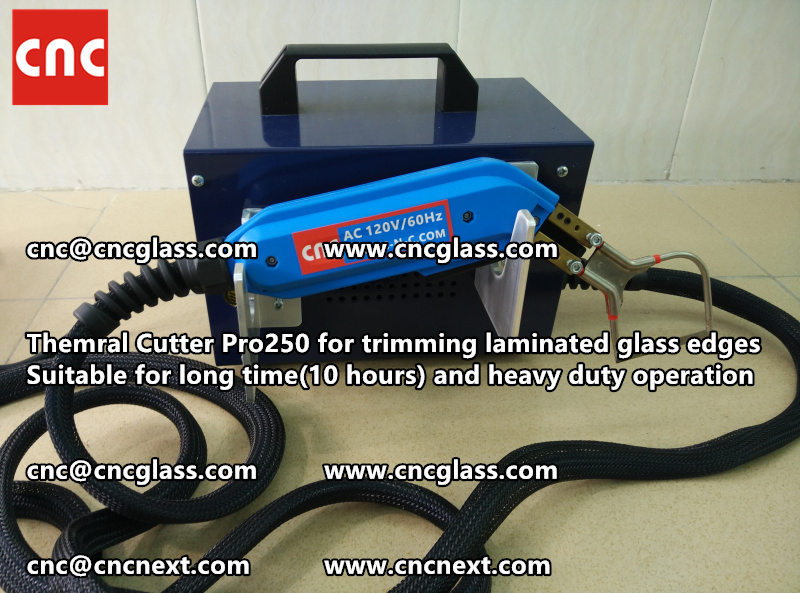 HOT KNIFE form laminated glass edge cleaning Thermal cutter (19)