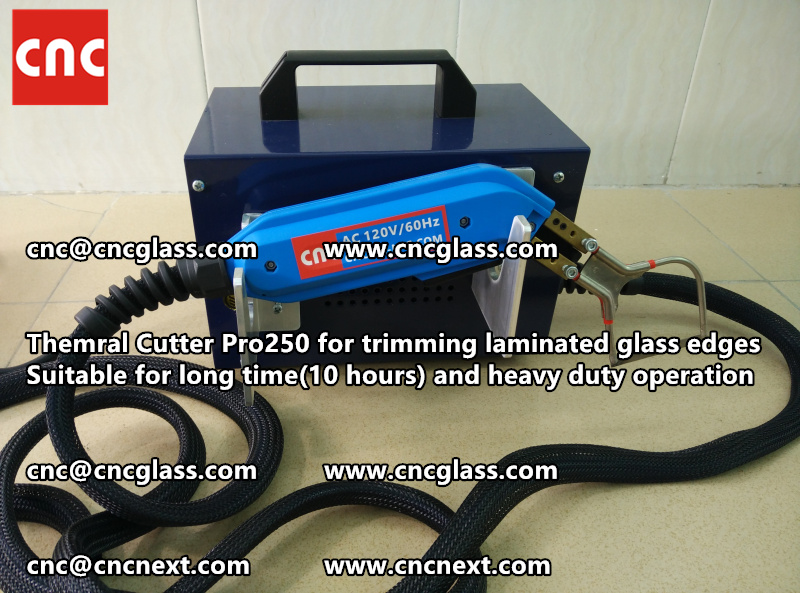 HOT KNIFE form laminated glass edge cleaning Thermal cutter (20)