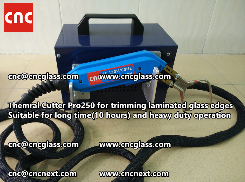 HOT KNIFE form laminated glass edge cleaning Thermal cutter (25)