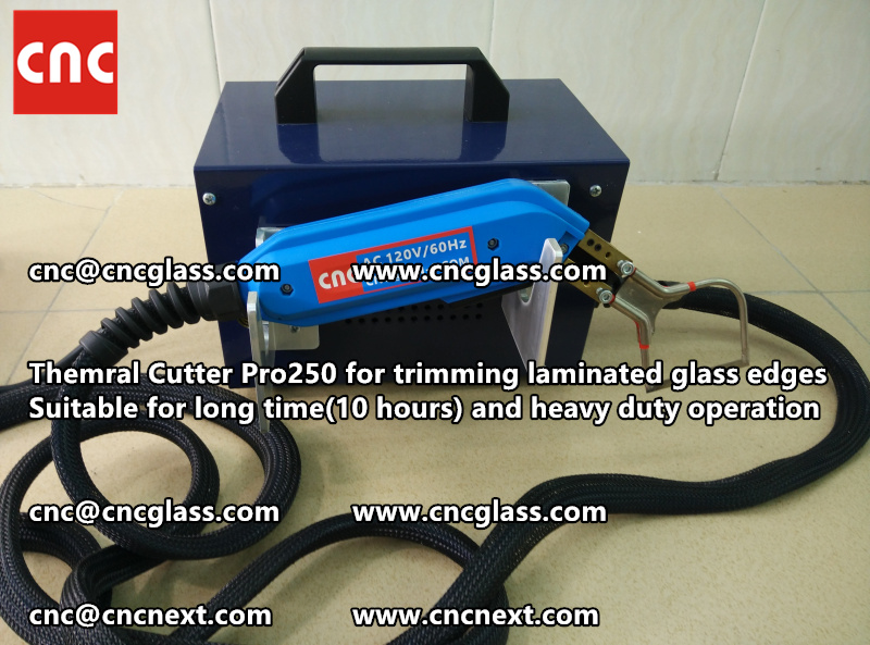 HOT KNIFE form laminated glass edge cleaning Thermal cutter (27)