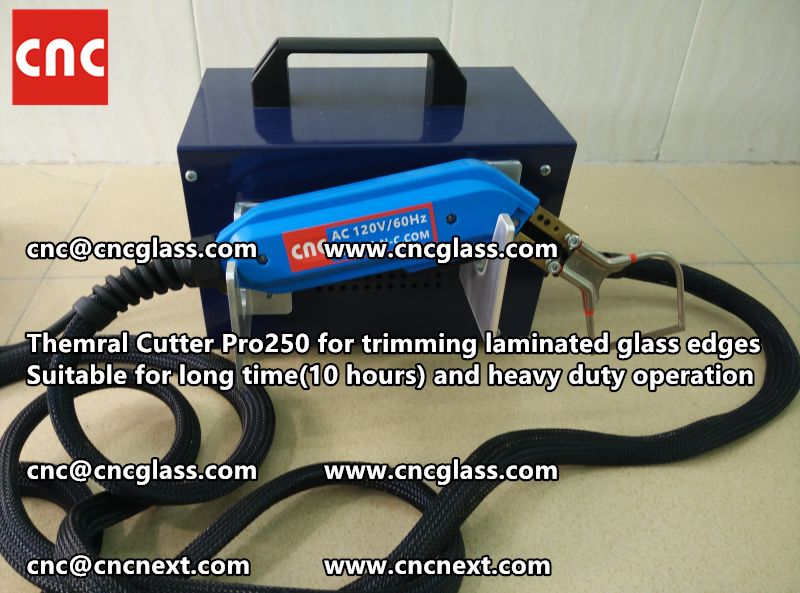 HOT KNIFE form laminated glass edge cleaning Thermal cutter (28)