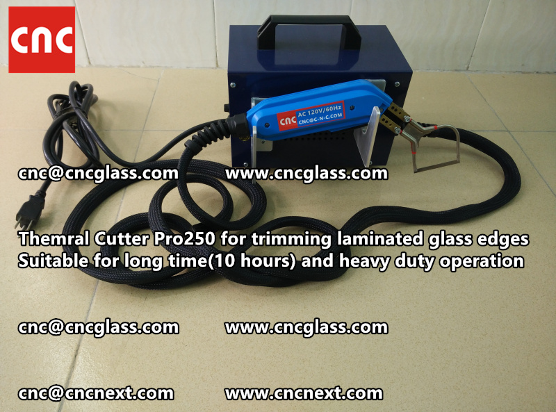 HOT KNIFE form laminated glass edge cleaning Thermal cutter (30)