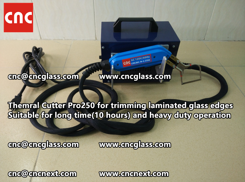 HOT KNIFE form laminated glass edge cleaning Thermal cutter (36)