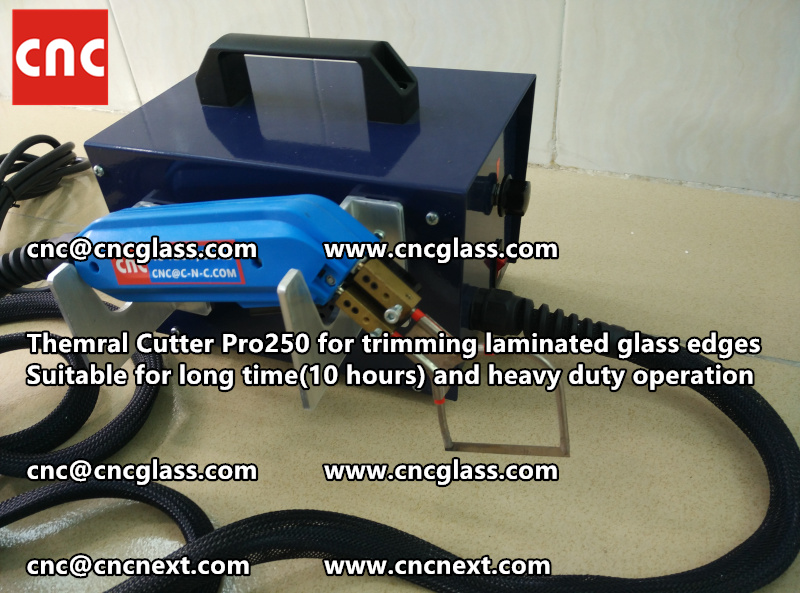 HOT KNIFE form laminated glass edge cleaning Thermal cutter (47)