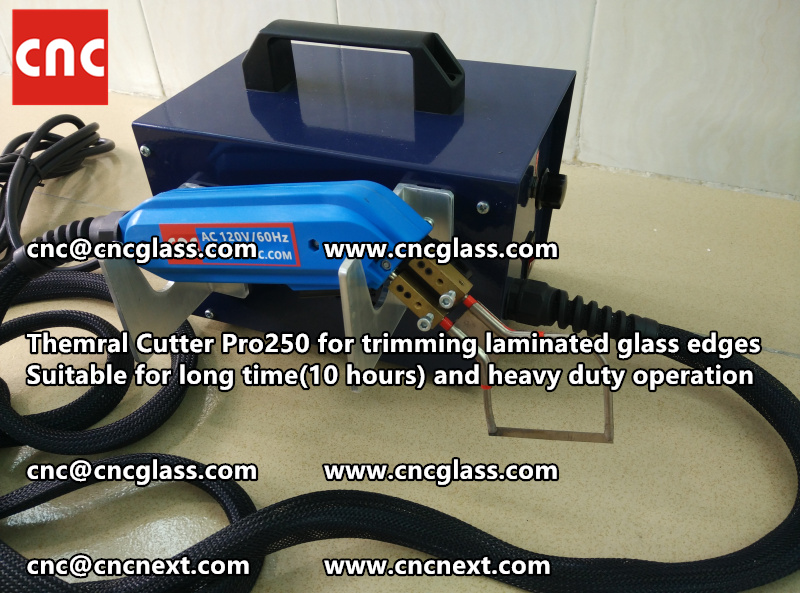 HOT KNIFE form laminated glass edge cleaning Thermal cutter (54)