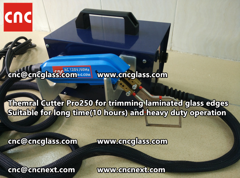 HOT KNIFE form laminated glass edge cleaning Thermal cutter (61)