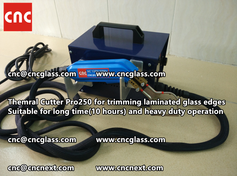 HOT KNIFE form laminated glass edge cleaning Thermal cutter (70)