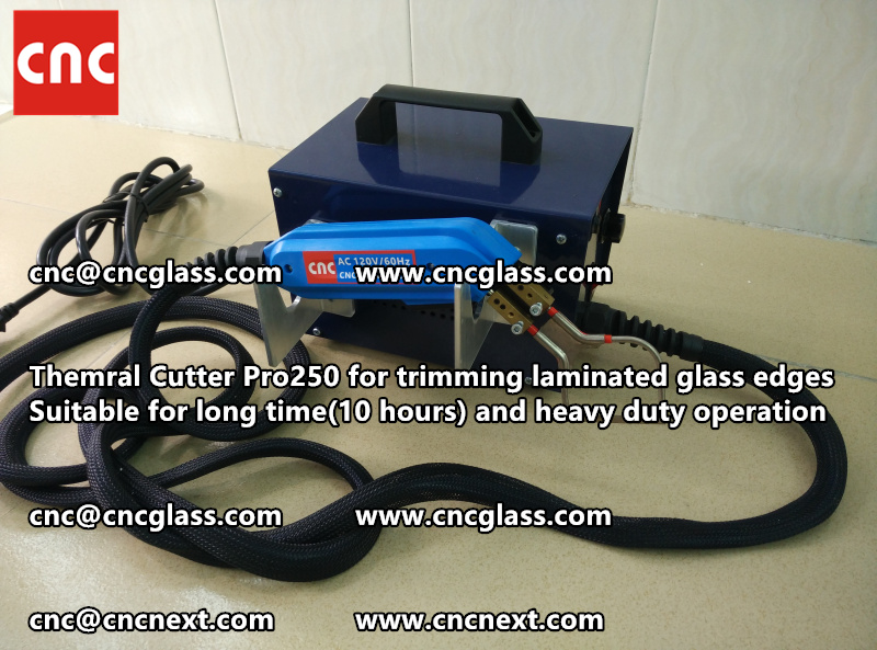 HOT KNIFE form laminated glass edge cleaning Thermal cutter (71)