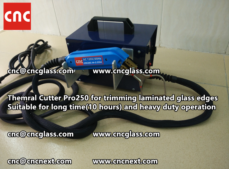 HOT KNIFE form laminated glass edge cleaning Thermal cutter (88)