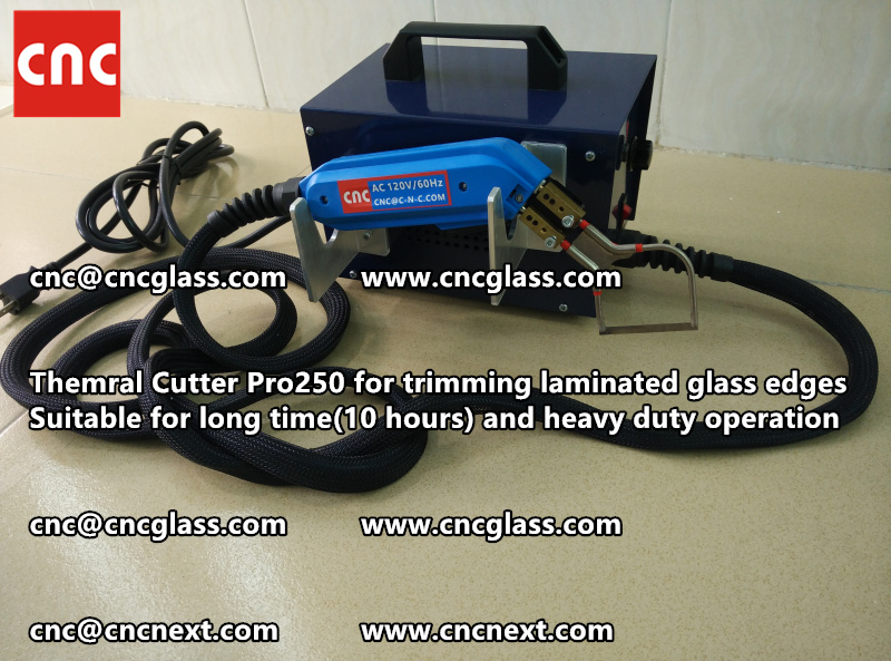 HOT KNIFE form laminated glass edge cleaning Thermal cutter (98)
